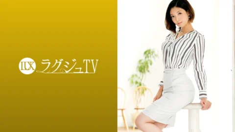 259LUXU-1252 Lux TV 1252 Three years of frustration with sexless people’s wives Moving the fleshy voluminous beauty of the giant buttocks is indecently disturbed by the stimulation of the giant roots, making it good for the pleasure of sex for the fi