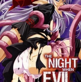 The Night When Evil Falls Episode 2
